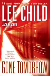9780345541581-0345541588-Gone Tomorrow: A Jack Reacher Novel