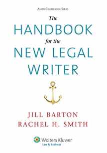 9781454831440-1454831448-The Handbook for the New Legal Writer (Aspen Coursebooks)