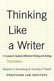 9781402411281-1402411286-Thinking Like a Writer: A Lawyer's Guide to Effective Writing and Editing