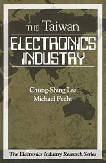 9781138434639-1138434639-The Electronics Industry in Taiwan (Electronics Industry Research Series)