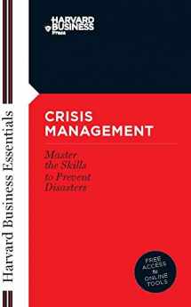 9781591394372-1591394376-Crisis Management: Mastering the Skills to Prevent Disasters (Harvard Business Essentials)