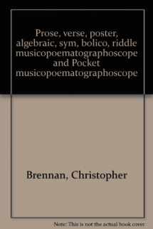 9780908094882-0908094884-Prose, verse, poster, algebraic, sym, bolico, riddle musicopoematographoscope and Pocket musicopoematographoscope