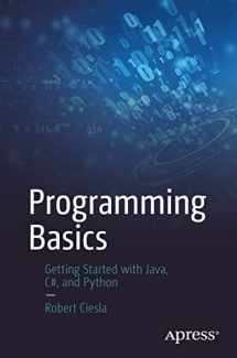 9781484272855-1484272854-Programming Basics: Getting Started with Java, C#, and Python