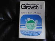 9780884100690-0884100693-Alternatives to Growth-I: A Search for Sustainable Futures: 001