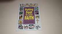 9780958386456-0958386455-Putting Feet to your Faith