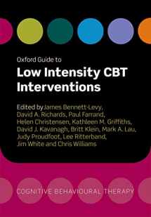 9780199590117-0199590117-Oxford Guide to Low Intensity CBT Interventions (Oxford Guides to Cognitive Behavioural Therapy)