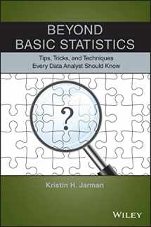 9781118856116-1118856112-Beyond Basic Statistics: Tips, Tricks, and Techniques Every Data Analyst Should Know