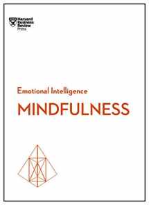 9781633693197-1633693198-Mindfulness (HBR Emotional Intelligence Series)