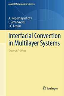 9780387877136-0387877134-Interfacial Convection in Multilayer Systems (Applied Mathematical Sciences, 179)