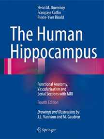 9783642336027-3642336027-The Human Hippocampus: Functional Anatomy, Vascularization and Serial Sections with MRI