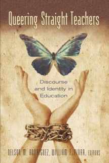 9780820488479-082048847X-Queering Straight Teachers: Discourse and Identity in Education (Complicated Conversation)