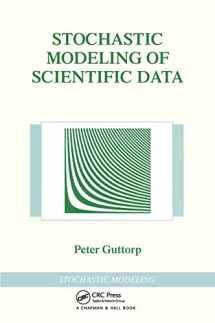 9780412992810-0412992817-Stochastic Modeling of Scientific Data (Chapman & Hall/CRC Texts in Statistical Science)