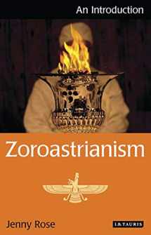 9781848850880-1848850883-Zoroastrianism: An Introduction (I.B.Tauris Introductions to Religion)