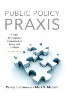 9780205701025-0205701027-Public Policy Praxis- (Value Pack w/MySearchLab) (2nd Edition)