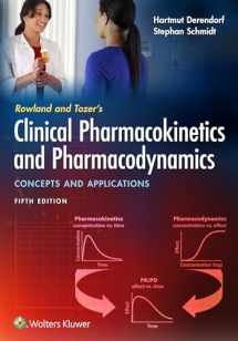9781496385048-1496385047-Rowland and Tozer's Clinical Pharmacokinetics and Pharmacodynamics: Concepts and Applications