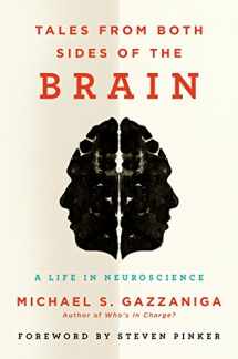9780062228802-0062228803-Tales from Both Sides of the Brain: A Life in Neuroscience