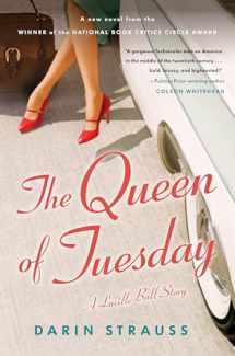 9780812992762-0812992768-The Queen of Tuesday: A Lucille Ball Story