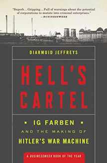 9780805091434-0805091432-Hell's Cartel: IG Farben and the Making of Hitler's War Machine