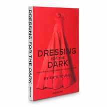 9781614282594-1614282595-Dressing for the Dark - Assouline Coffee Table Book