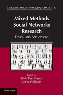 9781107631052-110763105X-Mixed Methods Social Networks Research: Design and Applications (Structural Analysis in the Social Sciences, Series Number 36)