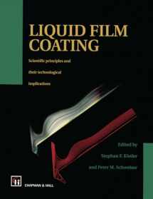 9780412064814-0412064812-Liquid Film Coating: Scientific principles and their technological implications