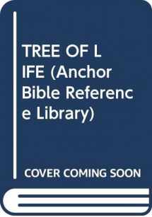 9780385425919-0385425910-TREE OF LIFE (Anchor Bible Reference Library)
