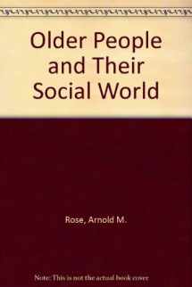 9780803676206-0803676204-Older People and Their Social World