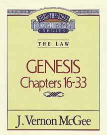 9780785202820-078520282X-Thru the Bible Commentary: Genesis Chapters 16-33