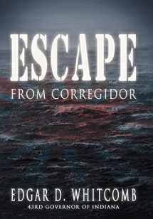 9781477263037-1477263039-Escape from Corregidor