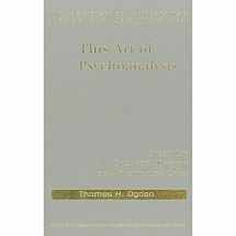 9780415372886-0415372887-This Art of Psychoanalysis: Dreaming Undreamt Dreams and Interrupted Cries (The New Library of Psychoanalysis)