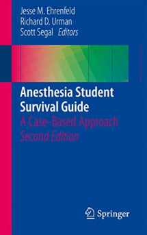 9783319110820-3319110829-Anesthesia Student Survival Guide: A Case-Based Approach