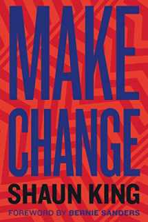 9780358048008-0358048001-Make Change: How to Fight Injustice, Dismantle Systemic Oppression, and Own Our Future