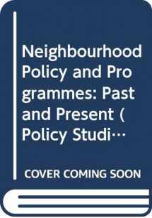 9780312044992-0312044992-Neighbourhood Policy and Programmes: Past and Present (Policy Studies Organization Series)