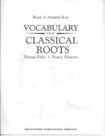 9780838808658-0838808654-Vocabulary from Classical Roots a: Answer Key