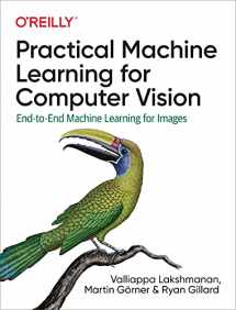 9781098102364-1098102363-Practical Machine Learning for Computer Vision: End-to-End Machine Learning for Images