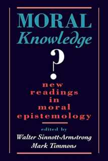 9780195089899-0195089898-Moral Knowledge?: New Readings in Moral Epistemology