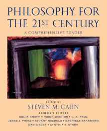 9780195147926-0195147928-Philosophy for the 21st Century: A Comprehensive Reader