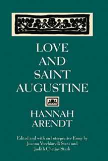 9780226025971-0226025977-Love and Saint Augustine