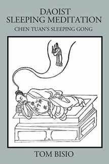 9781478795247-1478795247-Daoist Sleeping Meditation: Chen Tuan's Sleeping Gong