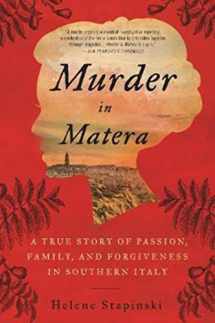 9780062438492-0062438492-Murder In Matera: A True Story of Passion, Family, and Forgiveness in Southern Italy