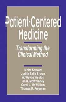 9780803956896-0803956894-Patient-Centered Medicine: Transforming the Clinical Method