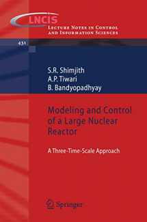 9783642305887-3642305881-Modeling and Control of a Large Nuclear Reactor: A Three-Time-Scale Approach (Lecture Notes in Control and Information Sciences, 431)