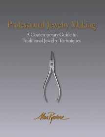 9781929565429-1929565429-Professional Jewelry Making: A Contemporary Guide to Traditional Jewelry Techniques