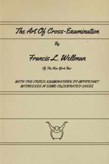 9781636003474-1636003478-The Art Of Cross-Examination