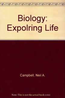 9780132509244-0132509245-Biology: Expolring Life