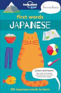 9781787012707-1787012700-Lonely Planet Kids First Words - Japanese: 100 Japanese words to learn
