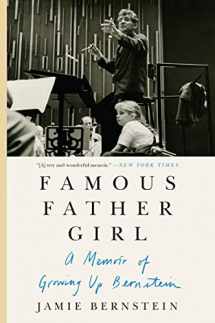9780062641366-0062641360-Famous Father Girl: A Memoir of Growing Up Bernstein