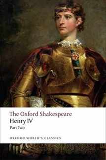 9780199537136-0199537135-The Oxford Shakespeare: Henry IV, Part 2 (Oxford World's Classics)