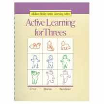 9780201213379-0201213370-ACTIVE LEARNING FOR THREES (ACTIVE LEARNING SERIES)