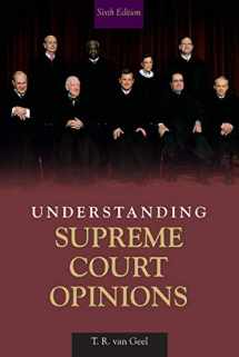 9780205621613-0205621619-Understanding Supreme Court Opinions